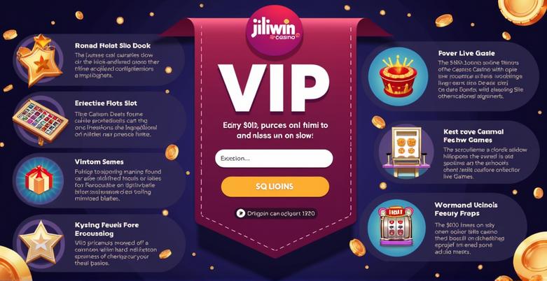Jiliwin VIP Login Philippines Exclusive Benefits